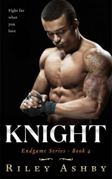 Knight (Endgame Book 4) Read online