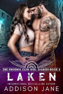 Laken (The Phoenix Club Girl Diaries Book 2) Read online