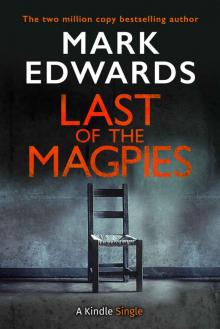 Last of the Magpies Read online