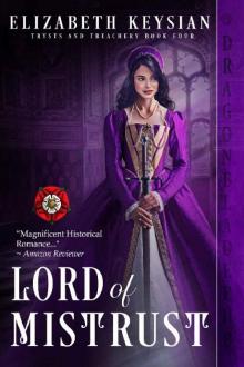Lord of Mistrust (Trysts and Treachery Book 4)