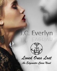 Loved Ones Lost (Edgewater Curse Book 1) Read online