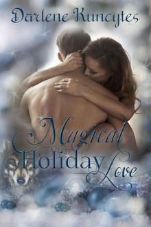 Magical Holiday Love (The Anthology Novella Series Book 4) Read online