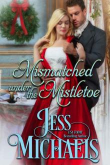 Mismatched Under the Mistletoe Read online
