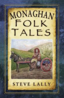 Monaghan Folk Tales Read online