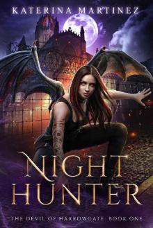 Night Hunter (The Devil of Harrowgate Book 1) Read online