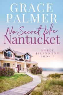 No Secret Like Nantucket Read online