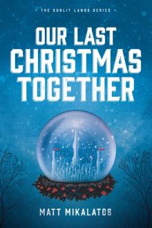 Our Last Christmas Together Read online