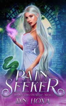 Pain Seeker (The New Orleans Shade Book 1) Read online