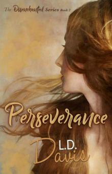 Perseverance (Disenchanted Book 2) Read online