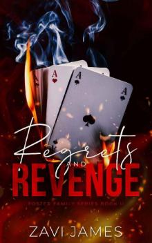 Regrets & Revenge (Foster Family Book 2) Read online