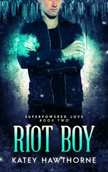 Riot Boy Read online