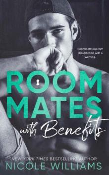 Roommates With Benefits Read online