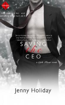 Saving the CEO (49th Floor #1) Read online