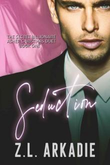 Seduction (The Secret Billionaire Asher Christmas Duet Book 1) Read online