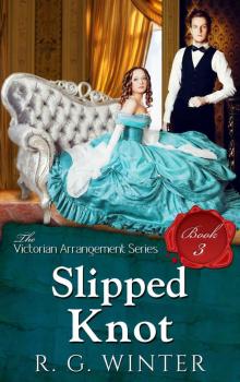 Slipped Know - A Victorian Romance Novella