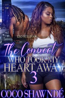 The Connect Who Took My Heart Away 3 Read online