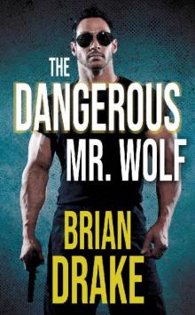The Dangerous Mr Wolf Read online