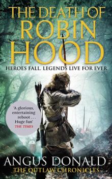 The Death of Robin Hood Read online