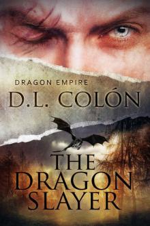 The Dragon Slayer Read online
