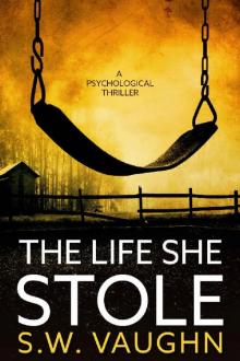 The Life She Stole Read online