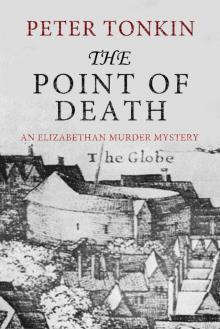 The Point of Death (Tom Musgrave Series Book 1) Read online