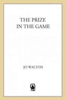 The Prize in the Game Read online