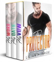 The Protector: The Complete C.I.A Romance Series Read online