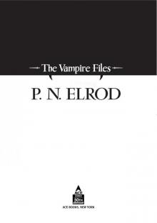 The Vampire Files Anthology Read online