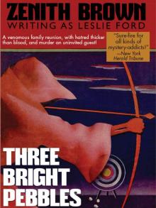 Three Bright Pebbles Read online