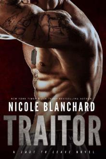 Traitor (Last to Leave Book 1)