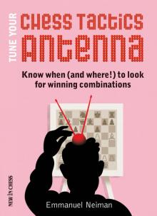 Tune Your Chess Tactics Antenna Read online