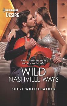 Wild Nashville Ways Read online