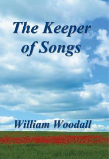 The Keeper of Songs: A Short Story Read online
