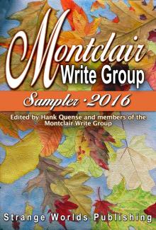 Montclair Write Group Sampler 2016 Read online