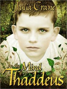 In The Mind of Thaddeus (Short Story) Read online