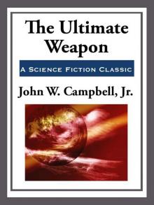 The Ultimate Weapon Read online