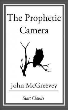 The Prophetic Camera Read online