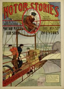 Motor Matt's Air Ship; or, The Rival Inventors Read online