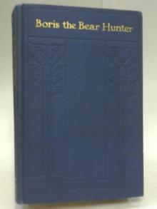 Boris the Bear-Hunter Read online