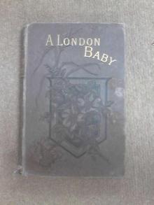 A London Baby: The Story of King Roy Read online