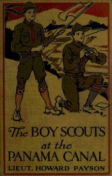 The Boy Scouts at the Panama Canal Read online