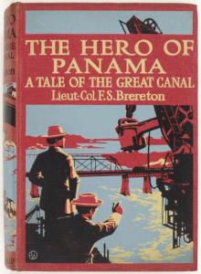 The Hero of Panama: A Tale of the Great Canal Read online