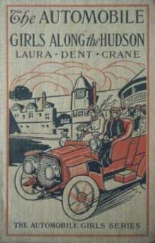 The Automobile Girls Along the Hudson; Or, Fighting Fire in Sleepy Hollow