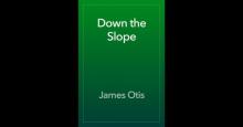 Down the Slope Read online