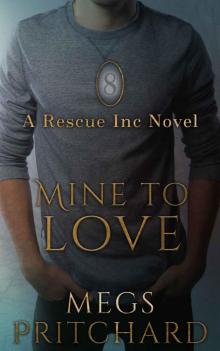 8 Mine to Love Read online