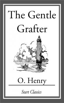 The Gentle Grafter Read online