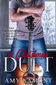 A Christmas Duet : Two Contemporary Tales of Holiday Romance Read online