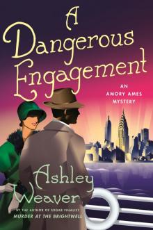 A Dangerous Engagement Read online