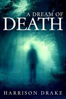 A Dream of Death Read online