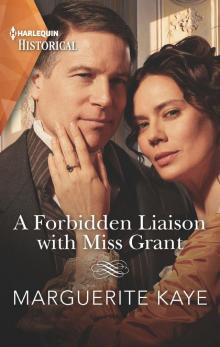 A Forbidden Liaison with Miss Grant Read online